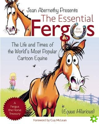 Essential Fergus the Horse