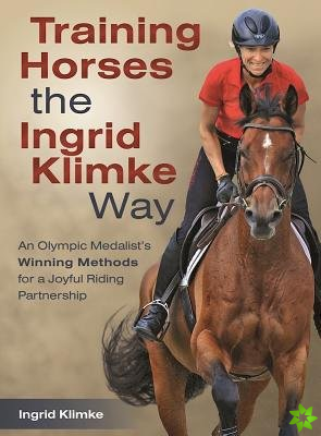 Training Horses the Ingrid Klimke Way