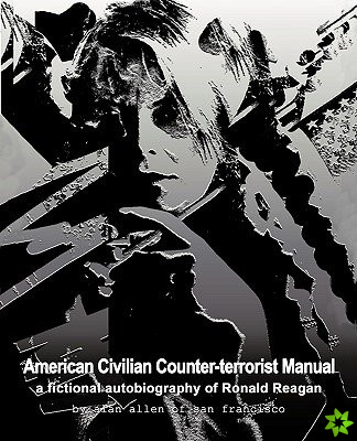 American Civilian Counter-terrorist Manual