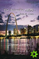 Answer to AIDS from St. Louis