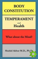 Body Constitution, Temperament and Health