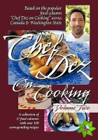 Chef Dez on Cooking