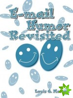 E-mail Humor Revisited