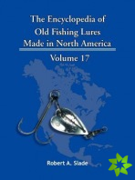 Encyclopedia of Old Fishing Lures