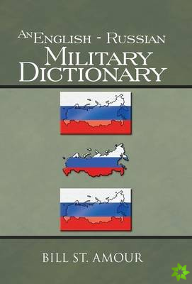 English - Russian Military Dictionary