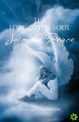 Forgotten Soul of Jasmine Peirce