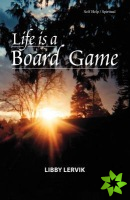 Life is a Board Game