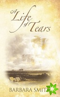 Life of Tears