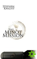 Minot Mission