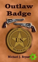 Outlaw Badge