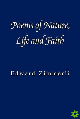 Poems of Nature, Life and Faith