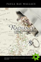 Radiance A Mallory O'shaughnessy Novel