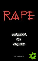 Rape... Survivor Not Victim