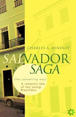 Salvador Saga (the Compelling Way)