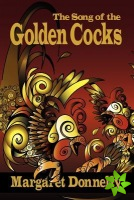 Song of the Golden Cocks