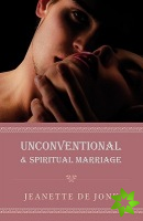 Unconventional & Spiritual Marriage