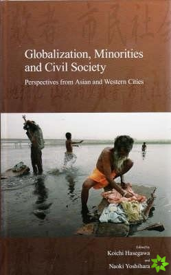 Globalization, Minorities and Civil Society
