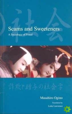Scams and Sweeteners