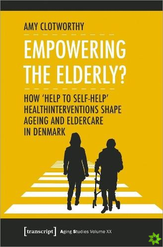 Empowering the Elderly?  How 