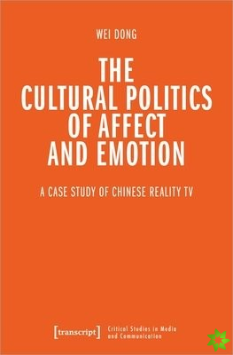 Cultural Politics of Affect and Emotion