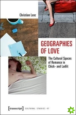 Geographies of Love