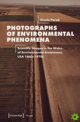 Photographs of Environmental Phenomena