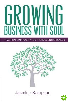 Growing Business with Soul