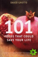 101 Foods That Could Save Your Life