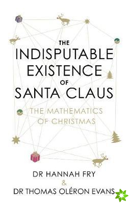 Indisputable Existence of Santa Claus