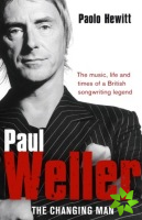 Paul Weller - The Changing Man