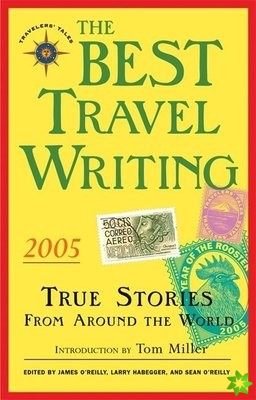 Best Travel Writing 2005