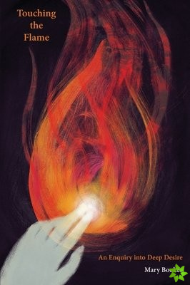 Touching the Flame