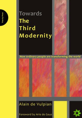 Towards the Third Modernity