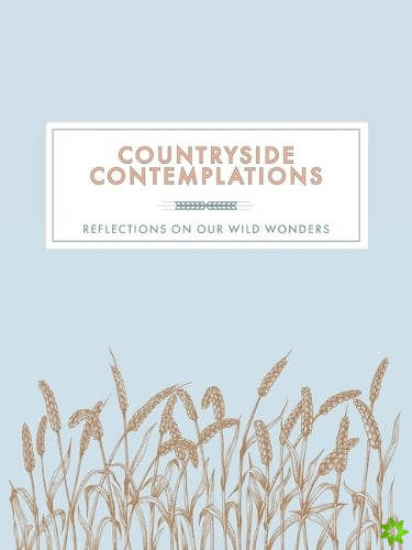 Countryside Contemplations