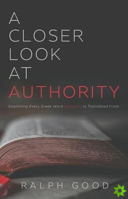 Closer Look at Authority