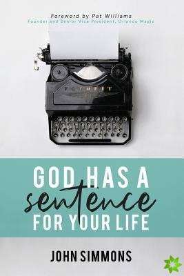 God Has a Sentence for Your Life