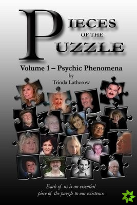 Pieces of the Puzzle, Volume 1 - Psychic Phenomena