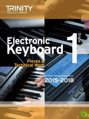 Electronic Keyboard 2015-2018. Grade 1
