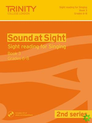 Sound at Sight (2nd Series) Singing book 3, Grades 6-8