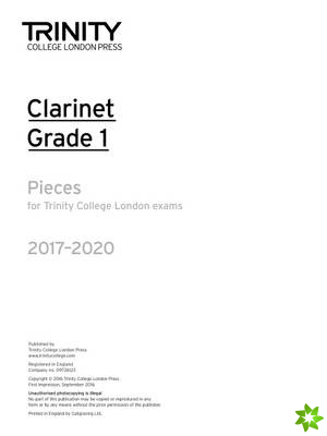 Trinity College London: Clarinet Exam Pieces Grade Grade 1 2017 - 2020 (part only)