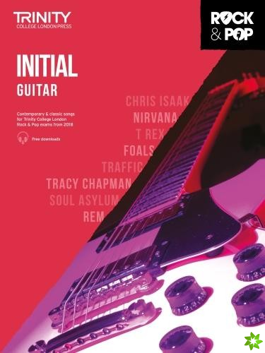 Trinity College London Rock & Pop 2018 Guitar Initial Grade
