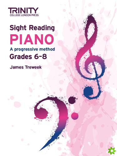Trinity College London Sight Reading Piano: Grades 6-8
