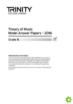 Trinity College London Theory Model Answers Paper (2016) Grade 8