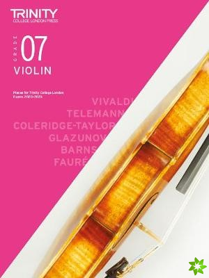 Trinity College London Violin Exam Pieces From 2020: Grade 7