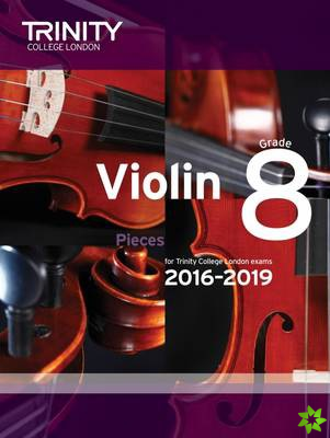 Violin Exam Pieces Grade 8 2016-2019