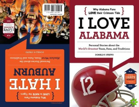 I Love Alabama/I Hate Auburn