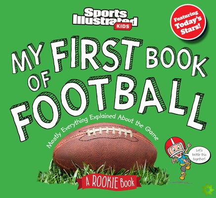 My First Book of Football: A Rookie Book