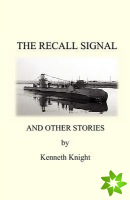 Recall Signal & Other Stories