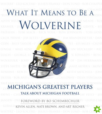 What It Means to Be a Wolverine