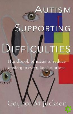 Autism Supporting Difficulties